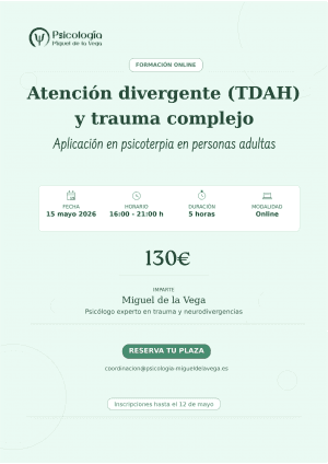 Seminario Atención divergente  (TDAH) y Trauma Complejo 15 mayo 2026