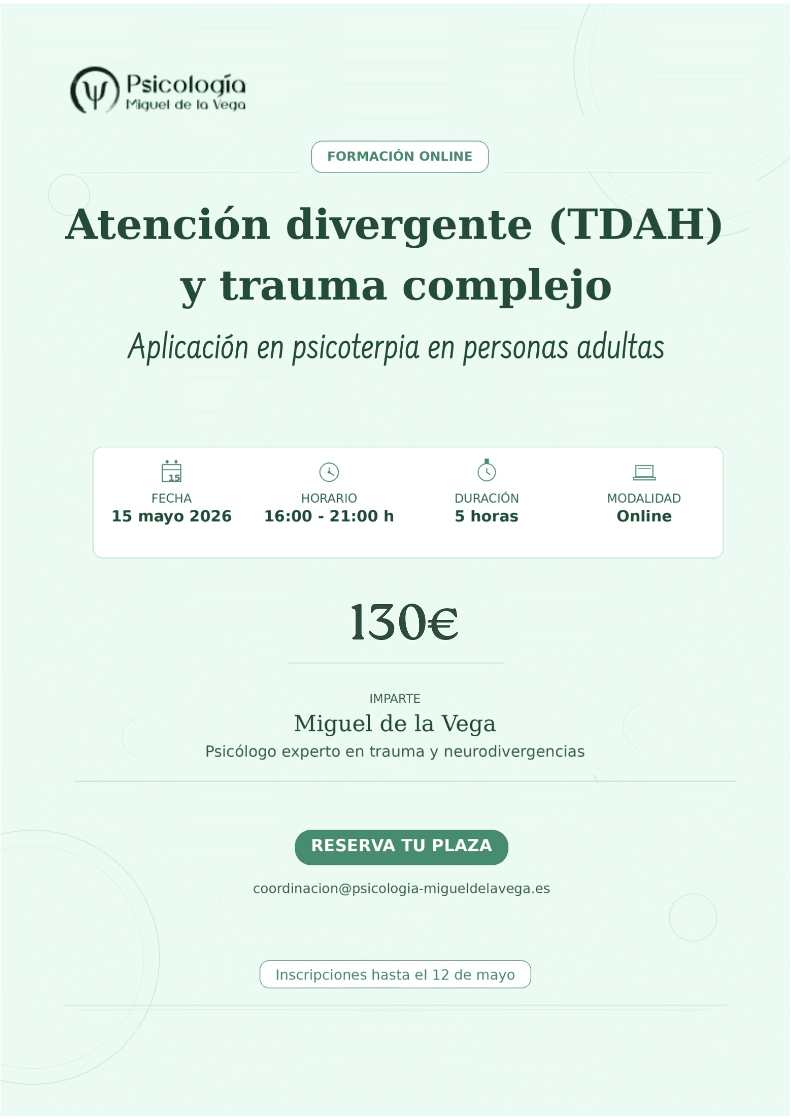 Seminario Atención divergente  (TDAH) y Trauma Complejo 15 mayo 2026